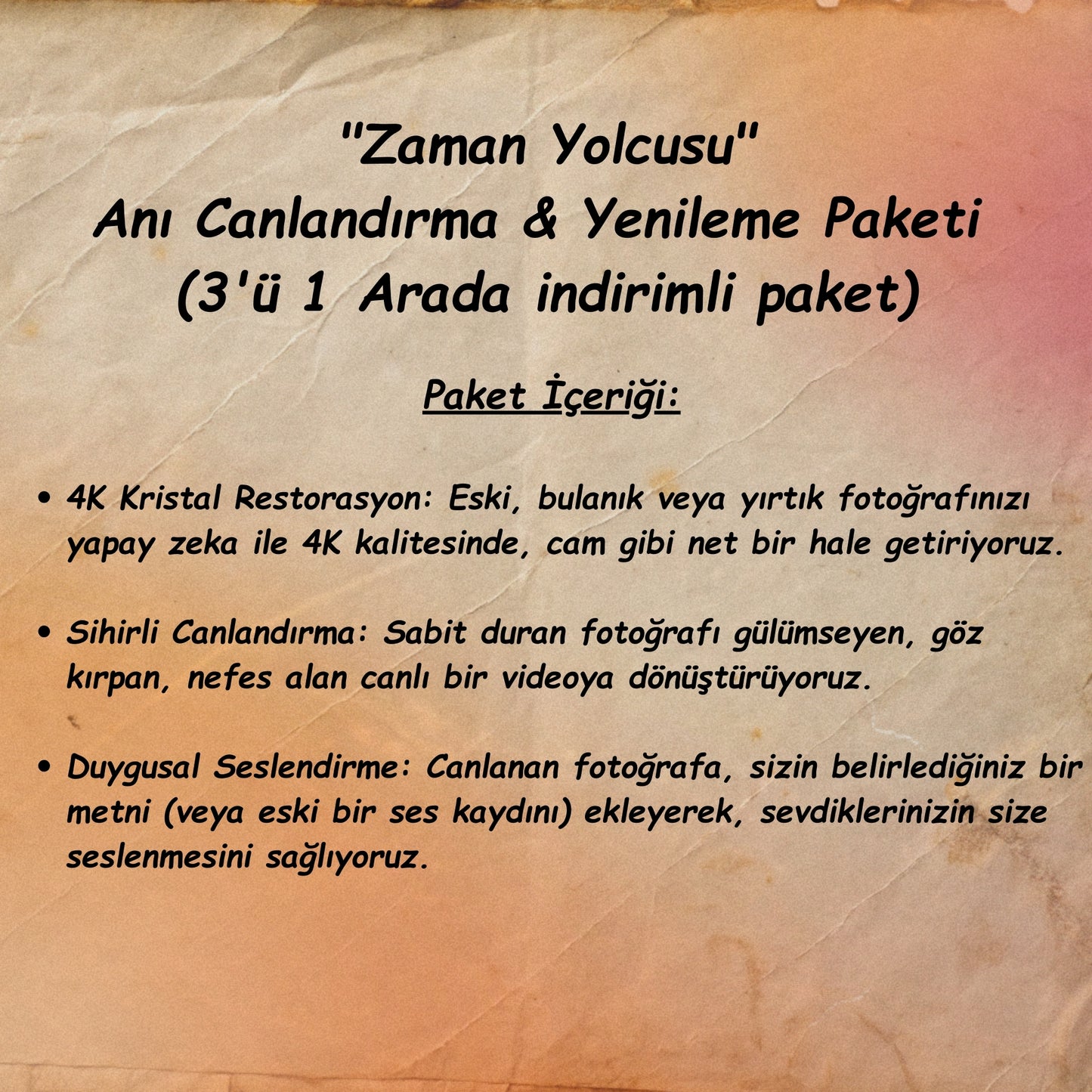 🕰️ "Zaman Yolcusu": Anı Canlandırma & Yenileme Paketi (3'ü 1 Arada)